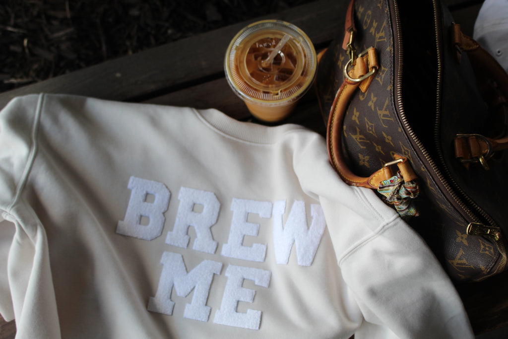 Brew Me Sweatshirt